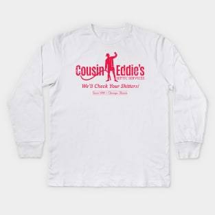 Cousin Eddie's Septic Services (red print) Kids Long Sleeve T-Shirt